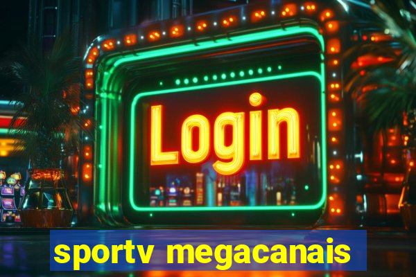 sportv megacanais